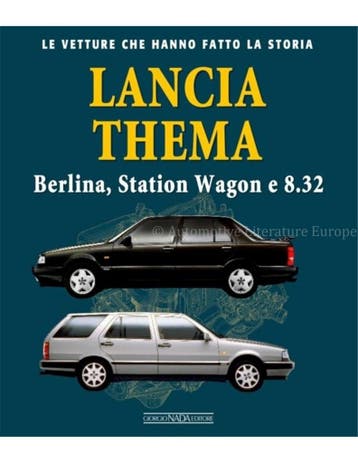 LANCIA THEMA BERLINA, STATION WAGON e 8.32 LE VETTURE CHE, Nieuw