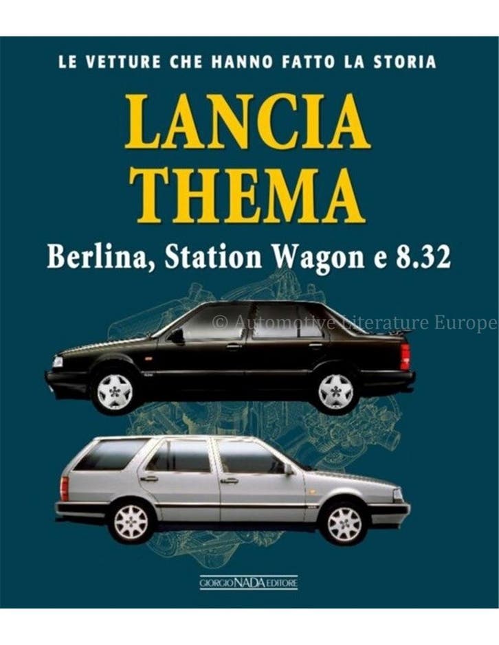 LANCIA THEMA BERLINA, STATION WAGON e 8.32 LE VETTURE CHE, Boeken, Auto's | Boeken