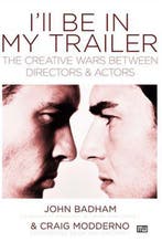 Ill Be In My Trailer! 9781932907148 Craig Modderno, Verzenden, Gelezen, Craig Modderno