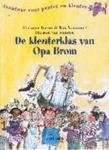 De kleuterklas van Opa Brom / Avontuur voor peuter en, Verzenden, Zo goed als nieuw, Marianne Busser