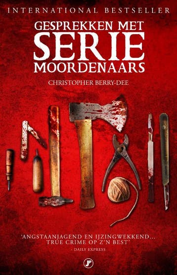 Gesprekken met seriemoordenaars 9789089753502, Verzenden, Zo goed als nieuw, Christopher Berry-Dee