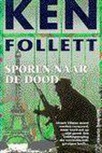 SPOREN NAAR DE DOOD ZW 2437 9789044924374 Ken Follett, Verzenden, Ken Follett