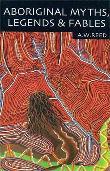 Aboriginal Myths, Legends and Fables 9781876334291, Verzenden, A. W. Reed