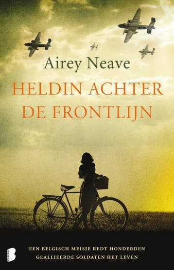 Heldin achter de frontlijn 9789022569269 Airey Neave, Verzenden, Gelezen, Airey Neave