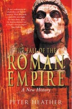 Fall Of The Roman Empire New History 9780330491365, Livres, Verzenden, Peter Heather