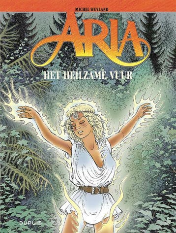 Het heilzame vuur / Aria / 39 9789031437375 Michel Weyland, Boeken, Verzenden, Zo goed als nieuw, Michel Weyland