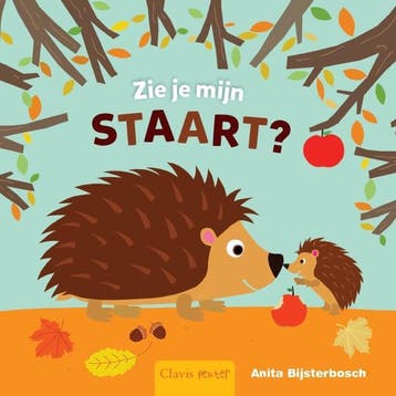 Zie je mijn staart? 9789044828122 Anita Bijsterbosch, Verzenden, Anita Bijsterbosch