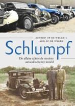 Schlumpf de affaire achter de mooiste autocollectie, Verzenden, Arnoud op de Weegh