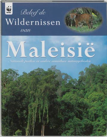 Beleef de wildernissen van Maleisie 9789075717167, Verzenden
