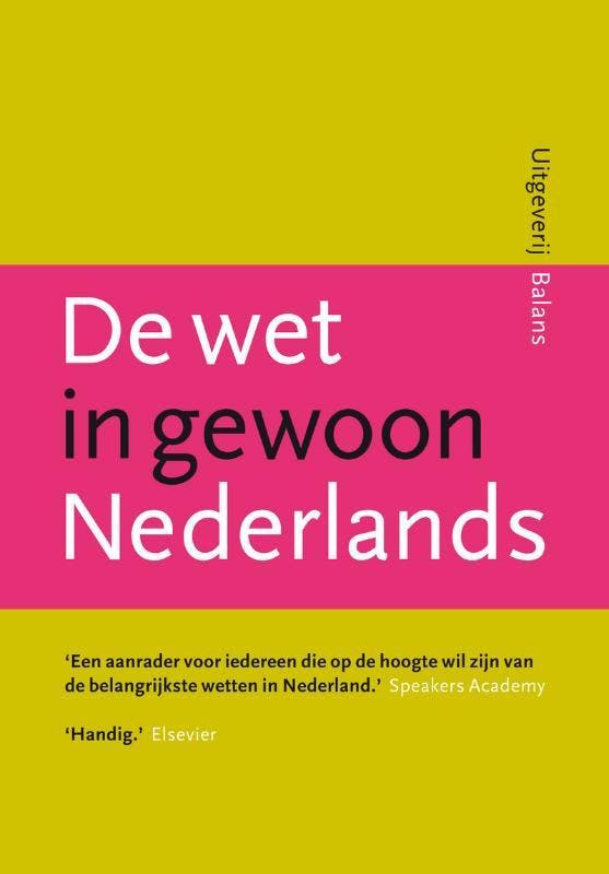 De wet in gewoon Nederlands 9789460030086 D. Brongers, Boeken, Wetenschap, Gelezen, Verzenden
