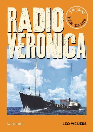 Radio Veronica | Leo Weijers | Nieuw, Verzenden, Leo Weijers