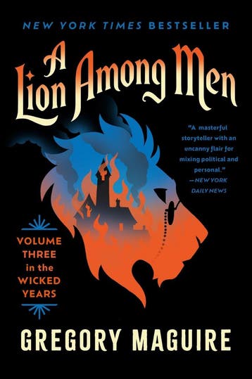 A lion among men / The wicked years / 3 9780063398382, Verzenden, Zo goed als nieuw, Gregory Maguire