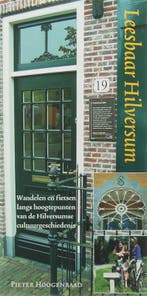 Leesbaar Hilversum 9789065509505 P. Hoogenraad, Boeken, Verzenden, Gelezen, P. Hoogenraad