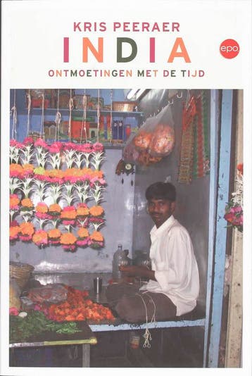 India - Ontmoetingen met de tijd 9789064454806 K. Peeraer, Boeken, Verzenden, Gelezen, K. Peeraer