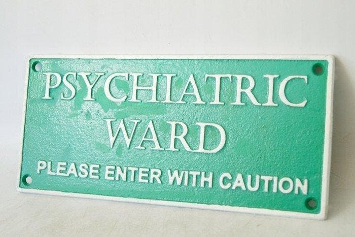 Reclamebord - Psychiatrische afdeling - Gietijzer, Antiquités & Art, Curiosités & Brocante