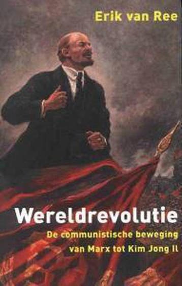 WERELDREVOLUTIE 9789053303955 E. van Ree, Verzenden, Gelezen, E. van Ree