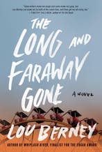 Long & Faraway Gone 9780062292438 Lou Berney, Verzenden, Lou Berney