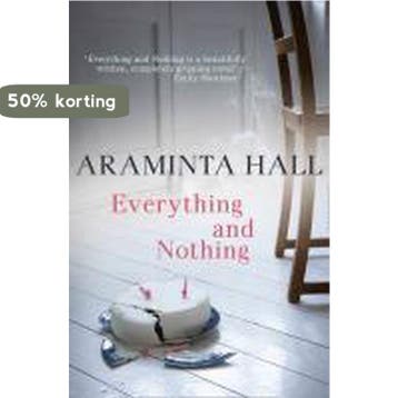 Everything & Nothing 9780007413959 Araminta Hall, Verzenden, Araminta Hall