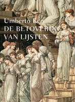 De betovering van lijsten - Umberto Eco - 9789035135079 - Ha, Boeken, Kunst en Cultuur | Architectuur, Verzenden, Nieuw