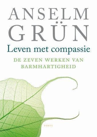 Leven met compassie 9789079956036 Anselm Grün, Livres, Ésotérisme & Spiritualité, Envoi
