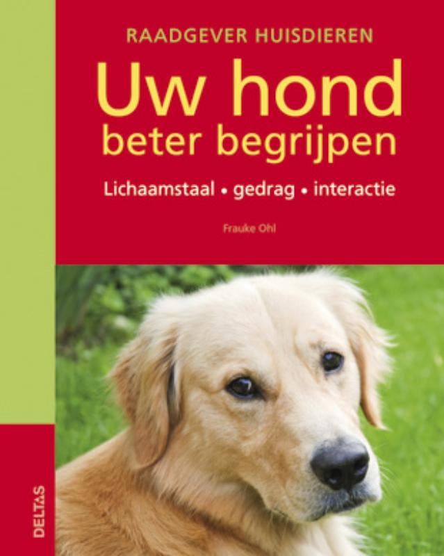 Uw hond beter begrijpen / Raadgever huisdieren 9789044730302, Livres, Loisirs & Temps libre, Envoi