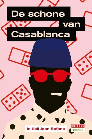 De schone van Casablanca 9789044542219 In Koli Jean Bofane, Verzenden, Zo goed als nieuw, In Koli Jean Bofane