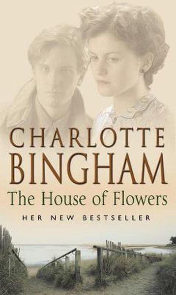 House Of Flowers 9780553814002 Charlotte Bingham, Verzenden, Charlotte Bingham