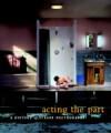 Acting the Part 9781858943282 Pauli Lori, Boeken, Verzenden, Zo goed als nieuw, Pauli Lori