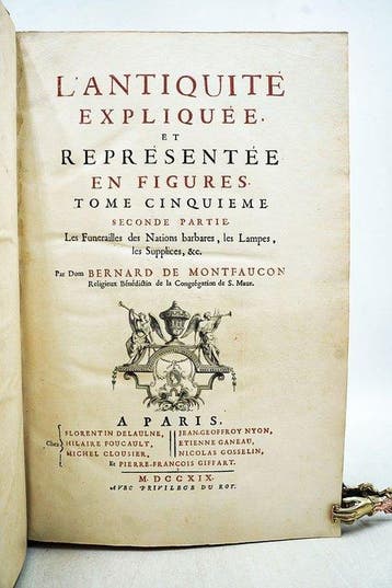 Dom Bernard de Montfaucon - LAntiquité expliquée et