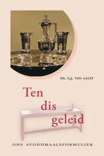 TEN DIS GELEID 9789033120367 G.J. van Aalst, Verzenden, Zo goed als nieuw, G.J. van Aalst