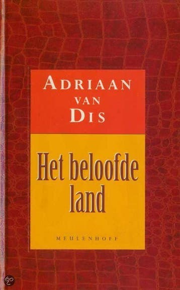 Het beloofde land 9789029065573 Adriaan van Dis, Verzenden, Adriaan van Dis