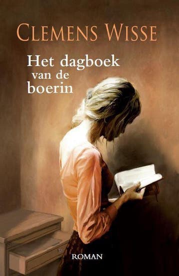 Het dagboek van de boerin 9789401905732 Clemens Wisse, Verzenden, Clemens Wisse