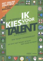 Ik kies voor mijn talent - Herwerkte editie - Met online, Verzenden, Gelezen, Luk Dewulf