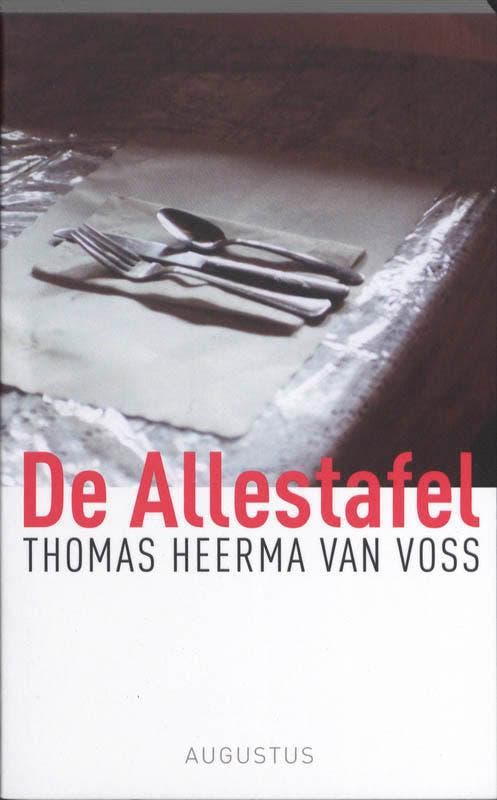 De Allestafel 9789045702773 Thomas Heerma van Voss, Boeken, Romans, Zo goed als nieuw, Verzenden