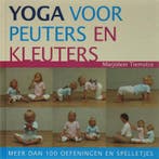 Yoga voor peuters en kleuters 9789069637594, Boeken, Verzenden, Gelezen, Marjolein Tiemstra