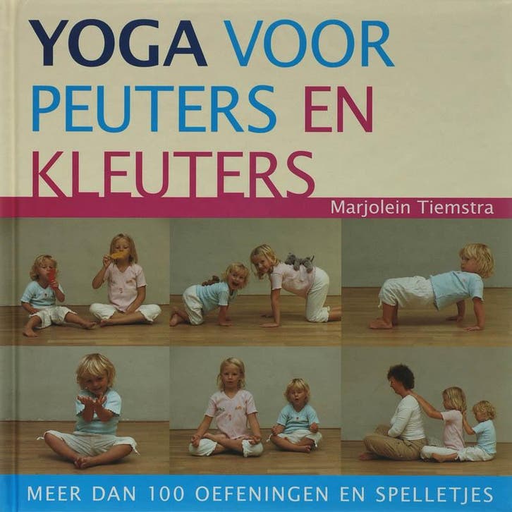 Yoga voor peuters en kleuters 9789069637594, Boeken, Esoterie en Spiritualiteit, Gelezen, Verzenden