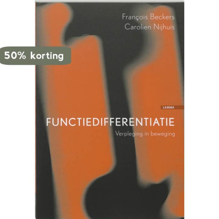 Functiedifferentiatie 9789059313569 F. Beckers, Livres, Livres scolaires, Envoi