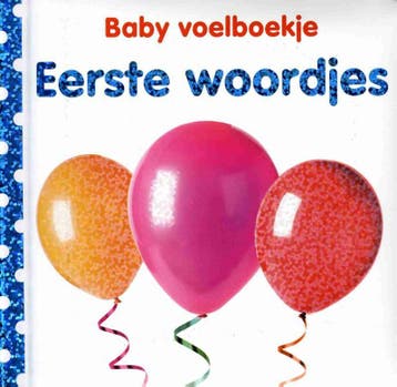 Eerste woordjes / Baby voelboekje 9789048315819 Carrie Love, Verzenden, Gelezen, Carrie Love