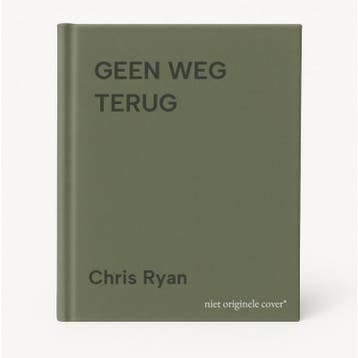 GEEN WEG TERUG 9789022524237 Chris Ryan, Verzenden, Chris Ryan