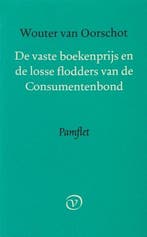 De vaste boekenprijs en de losse flodders van de, Verzenden, Gelezen, W. van Oorschot