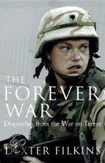 The Forever War 9781847920157 Dexter Filkins, Verzenden, Dexter Filkins