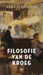 Filosofie van de kroeg (9789403186115, Hans Schnitzler), Boeken, Filosofie, Verzenden, Nieuw
