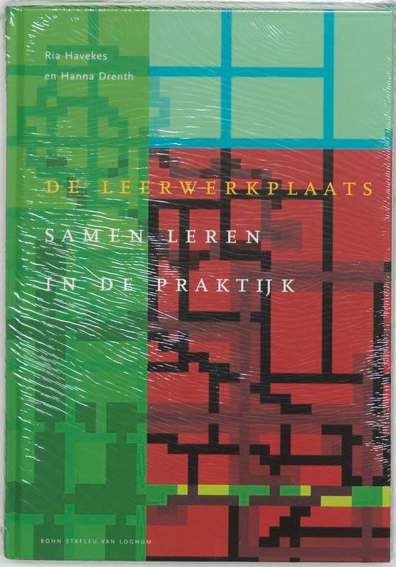 De leerwerkplaats / Docentenreeks 9789031345205 R. Havekes, Boeken, Gezondheid, Dieet en Voeding, Zo goed als nieuw, Verzenden