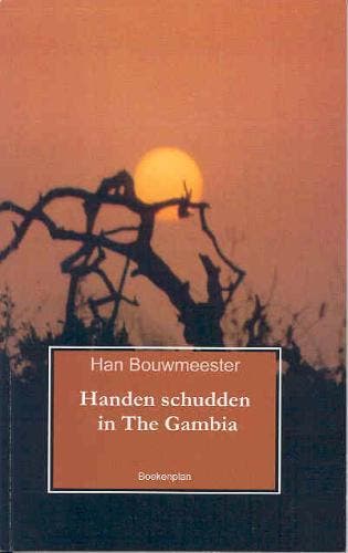 HANDEN SCHUDDEN IN THE GAMBIA 9789071794582 Han Bouwmeester, Boeken, Verzenden, Gelezen, Han Bouwmeester