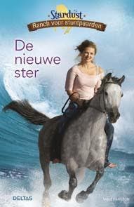 De nieuwe ster / Stardust ranch voor stuntpaarden, Verzenden, Zo goed als nieuw, Sable Hamilton