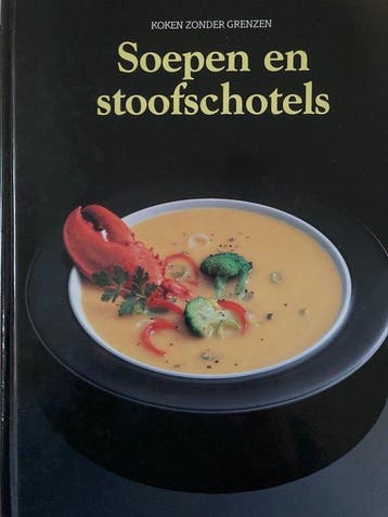 Soepen en stoofschotels. koken zonder grenzen - (recepten), Boeken, Verzenden, Nieuw