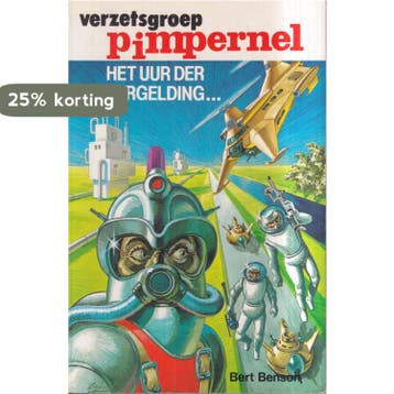 Verzetsgroep pimpernel - Het uur der vergelding… / Sneeuwbal, Verzenden, Gelezen, Ross Benson