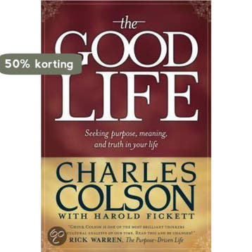 The Good Life 9780842377492 Charles Colson, Verzenden, Gelezen, Charles Colson