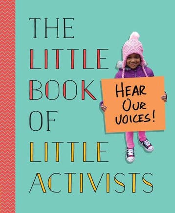 The Little Book of Little Activists 9780451478542, Verzenden, Penguin Young Readers