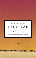 Perzisch Vuur | Tom Holland & Jos den Bekker, Boeken, Verzenden, Gelezen, Tom Holland & Jos den Bekker